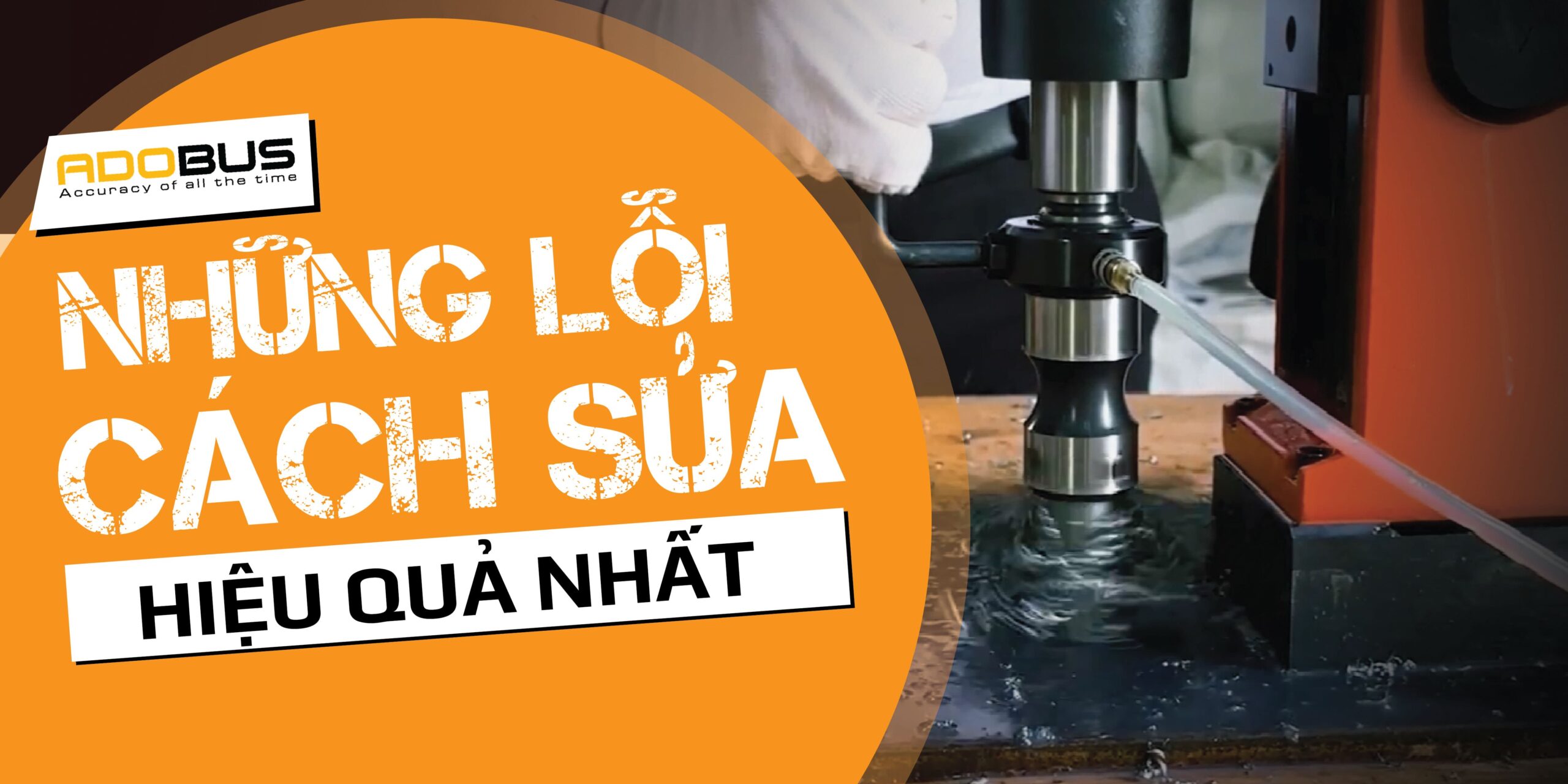 4 Lỗi Thường Gặp & Cách Sửa Máy Khoan Từ Nhanh Chóng, Hiệu Quả 4 Lỗi Thường Gặp & Cách Sửa Máy Khoan Từ Nhanh Chóng, Hiệu Quả